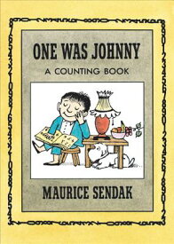 One Was Johnny: A Counting Book 1 WAS JOHNNY [ Maurice Sendak ]