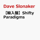 【輸入盤】Shifty Paradigms