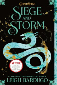 SHADOW AND BONE #2:SIEGE AND STORM(B) [ LEIGH BARDUGO ]