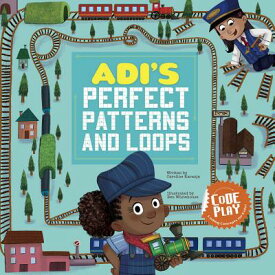 Adi's Perfect Patterns and Loops ADIS PERFECT PATTERNS & LOOPS （Code Play） [ Caroline Karanja ]