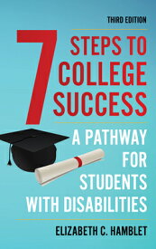 Seven Steps to College Success: A Pathway for Students with Disabilities 7 STEPS TO COL SUCCESS 3/E [ Elizabeth C. Hamblet ]