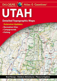 Delorme Atlas & Gazetteer: Utah DELORME ATLAS & GAZETTEER UTAH [ Rand McNally ]