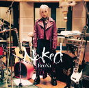 Naked (初回限定盤 CD＋DVD)