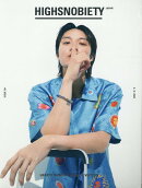 HIGHSNOBIETY　JAPAN（ISSUE　10＋）
