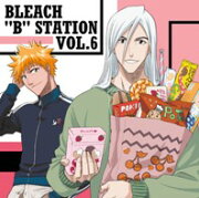 BLEACH “B” STATION VOL.6