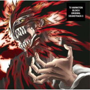 TVアニメーション BLEACH オリジナルサウンドトラック 3