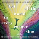 【輸入盤】『Let All the World in Every Corner Sing』　スティーヴン・レイトン＆ケンブリッジ・トリニティ・カレッジ合唱団