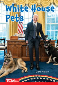 White House Pets: Level 2: Book 26 WHITE HOUSE PETS （Decodable Books: Read & Succeed） [ Dani Neiley ]