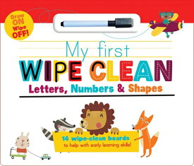 My First Wipe Clean: Letters, Numbers & Shapes MY 1ST WIPE CLEAN LETTERS NUMB （My First Wipe Clean Pads） [ Little Genius Books ]