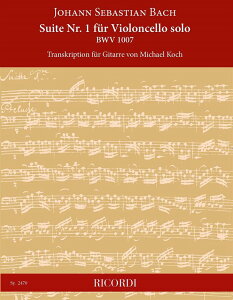 �y�A���y���z�o�b�n, Johann Sebastian: �����t�`�F���g�� ��1�� BWV 1007/�M�^�[�E�\���p�ҋ�/Koch�� [ �o�b�n, Johann Sebastian ]
