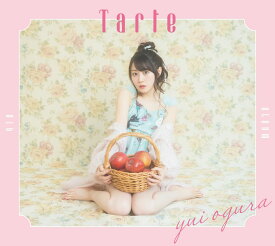 Tarte (CD＋DVD) [ 小倉唯 ]
