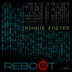 【輸入盤】リブート [ RONNIE FOSTER ]