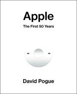 Apple: The First 50 Years APPLE [ David Pogue ]