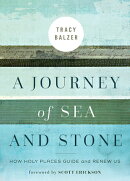 A Journey of Sea and Stone: How Holy Places Guide and Renew Us