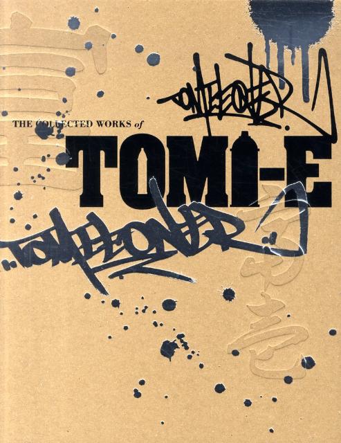 THE　COLLECTED　WORKS　of　TOMI-E