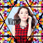 Mirror （初回限定盤 CD＋DVD）
