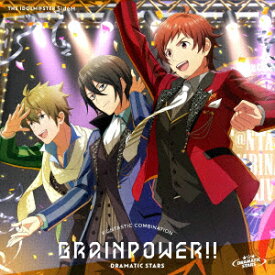 THE IDOLM@STER SideM F＠NTASTIC COMBINATION～BRAINPOWER!!～ DRAMATIC STARS [ DRAMATIC STARS & S.E.M ]