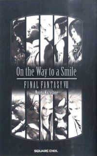 On　the　way　to　a　smile　Final　fantasy　7