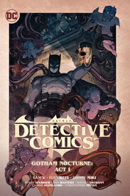 Batman: Detective Comics Vol. 2: Gotham Nocturne: ACT I BATMAN DETECTIVE COMICS VOL 2 （Batman Detective Comics） [ Ram V ]