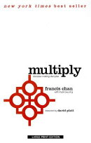 Multiply: Disciples Making Disciples