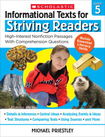 Informational Texts for Striving Readers: Grade 5: High-Interest Nonfiction Passages with Comprehens INFORMATIONAL TEXT STRIV GD5 [ Michael Priestley ]