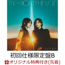 【楽天ブックス限定先着特典】The growing up train (初回仕様限定盤 CD＋Blu-ray Type-B)(ステッカー(TYPE-B))