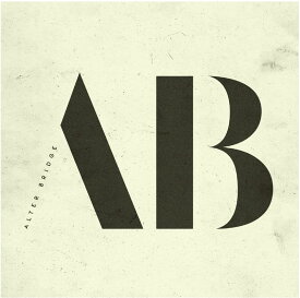 アルター・ブリッジ [ アルター・ブリッジ ]