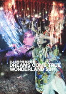 史上最強の移動遊園地 DREAMS COME TRUE WONDERLAND 2011