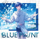 【楽天ブックス限定先着特典】BLUEPRINT(スマホサイズステッカー)