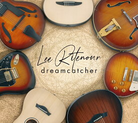 Dreamcatcher [ Lee Ritenour ]