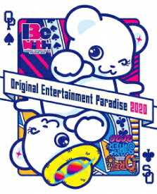 おれパラ 2020 ～ORE!!SUMMER 2020～&～Original Entertainment Paradise -おれパラー 2020 Be with～BOX仕様完全版【Blu-ray】 [ (V.A.) ]