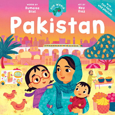 楽天ブックス: Our World: Pakistan - Rumaisa Bilal - 9798888594711 : 洋書