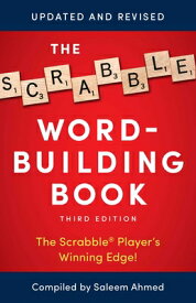 The Scrabble Word-Building Book: 3rd Edition SCRABBLE WORD-BUILDING BK [ Saleem Ahmed ]