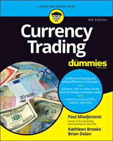 Currency Trading for Dummies CURRENCY TRADING FOR DUMMIES 4 [ Paul Mladjenovic ]