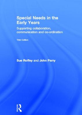 楽天ブックス: Special Needs in the Early Years: Supporting Collaboration ...