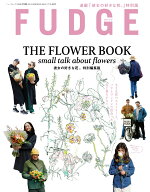 THE　FLOWER　BOOK （ニューズムック　FUDGE特別編集）