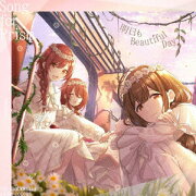 THE IDOLM@STER SHINY COLORS Song for Prism 裸足じゃイラレナイ / 明日も Beautiful Day【アルストロメリア盤】