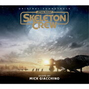 オリジナル・サウンドトラック スター・ウォーズ:スケルトンクルー