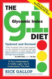 The G.I. (Glycemic Index) Diet GI (GLYCEMIC INDEX) DIET REVIS [ Rick Gallop ]