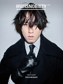 HIGHSNOBIETY JAPAN ISSUE13 HOLIDAY [ HIGHSNOBIETY JAPAN編集部 ]