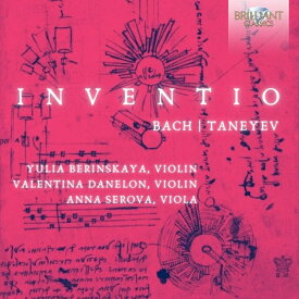 【輸入盤】3声のインヴェンション（弦楽三重奏版）、2声のインヴェンション（ヴァイオリン二重奏版）、他　ユリア・ベリンスカヤ、ヴァレンティーナ [ バッハ（1685-1750） ]