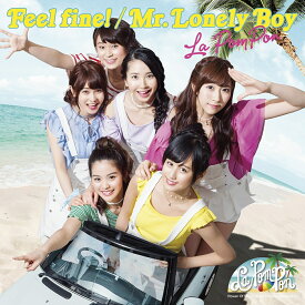 Feel fine!/ Mr.Lonely Boy (初回限定盤 CD＋DVD) [ La PomPon ]