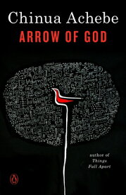 Arrow of God ARROW OF GOD [ Chinua Achebe ]