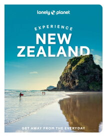 Lonely Planet Experience New Zealand LONELY PLANET EXPERIENCE NEW Z （Travel Guide） [ Brett Atkinson ]