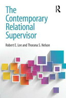 The Contemporary Relational Supervisor
