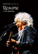 玉置浩二 Concert Tour 2024 Resume 〜レジューム 新たな始まり (2DVD+2UHQCD)