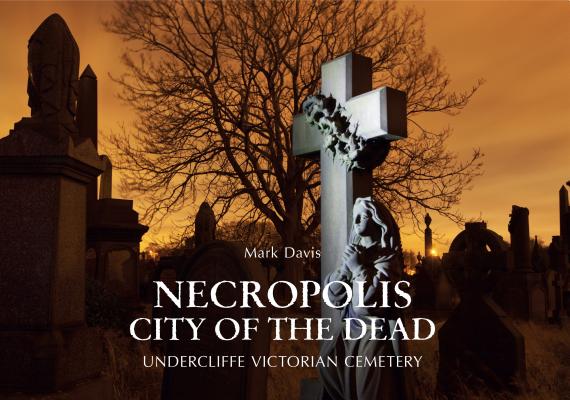 楽天ブックス: Necropolis City of the Dead: Undercliffe Victorian Cemetery ...