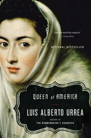 Queen of America QUEEN OF AMER [ Luis Alberto Urrea ]