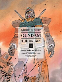 Mobile Suit Gundam: The Origin 1: Activation MOBILE SUIT GUNDAM THE ORIGIN （Gundam Wing） [ Yoshikazu Yasuhiko ]
