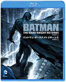 バットマン:ダークナイト リターンズ Part 1【Blu-ray】 [ ピーター・ウェラー ]